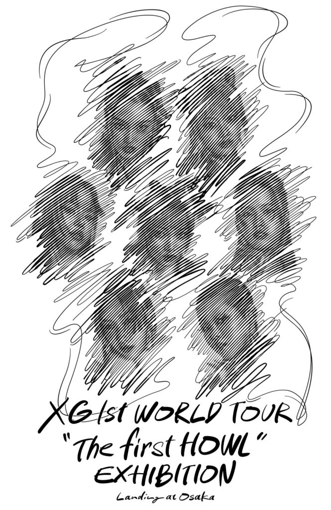 XG 1st WORLD TOUR “The first HOWL” EXHIBITION Landing at OSAKA
