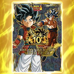 Vジャンプブックス バンダイ公認 SDBH 10th ANNIVERSARY SUPER GUIDE
