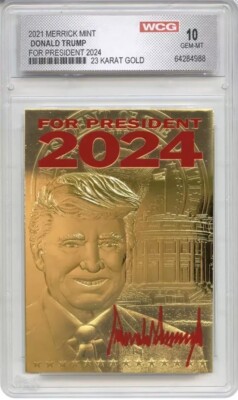 2024 Merrick Mint PRESIDENT DONALD J TRUMP 23K GOLD SIGNATURE Card