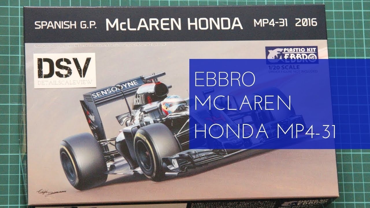 Ebbro 1/20 McLaren Honda MP4-31 2016 (20018) Review - YouTube