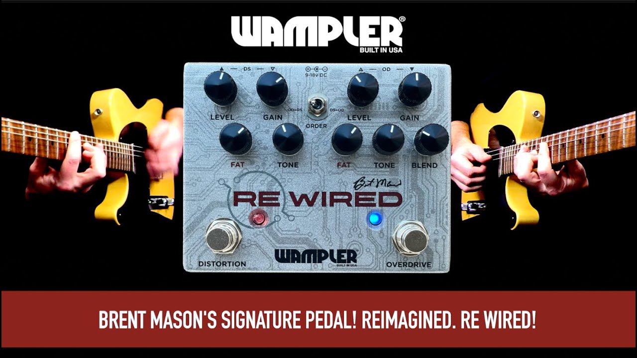Wampler Brent Mason: ReWired - YouTube