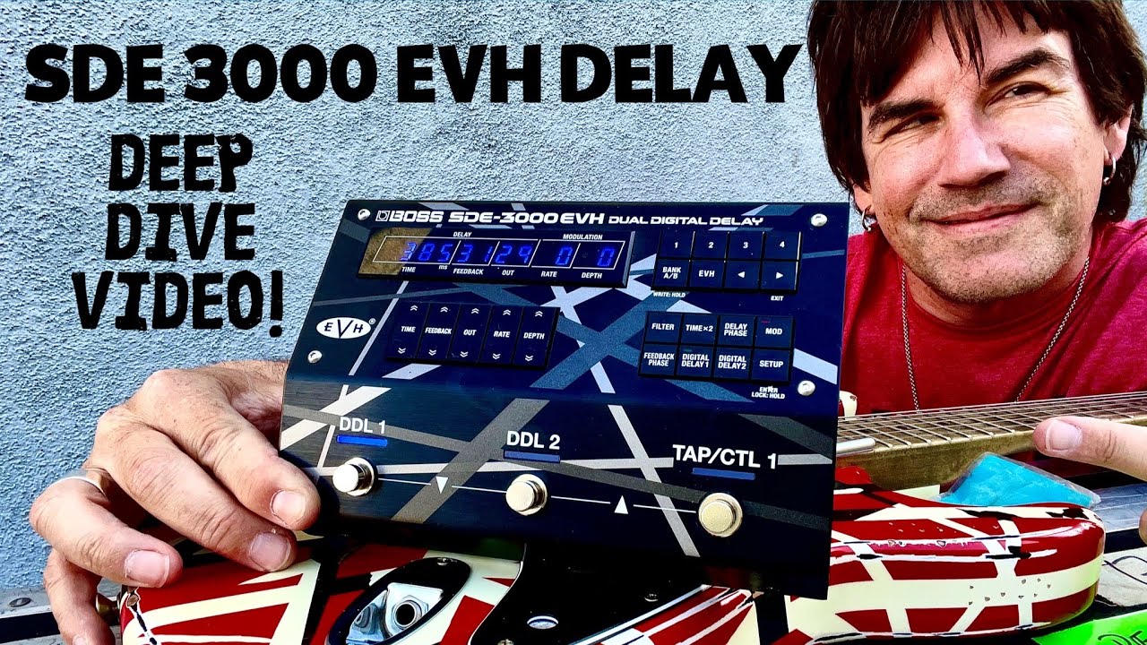 BOSS SDE 3000 EVH STEREO DIGITAL DELAY! The DEEP DIVE DEMO - YouTube