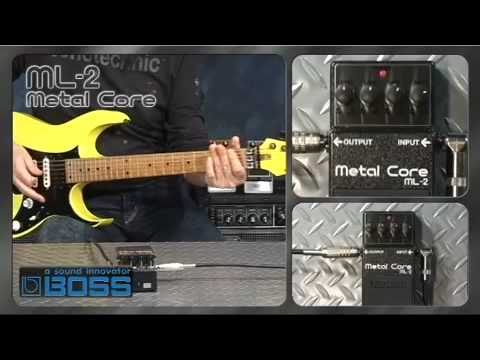 BOSS ML-2 Metal Core [BOSS Sound Check] - YouTube