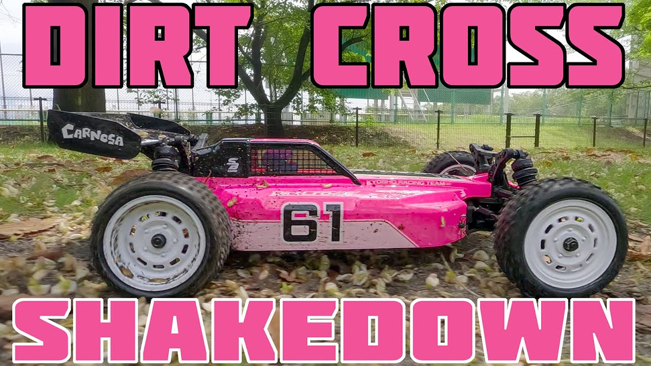 Kyosho Lazer SB Dirt Cross Shakedown Run レーザーSB ダートクロス