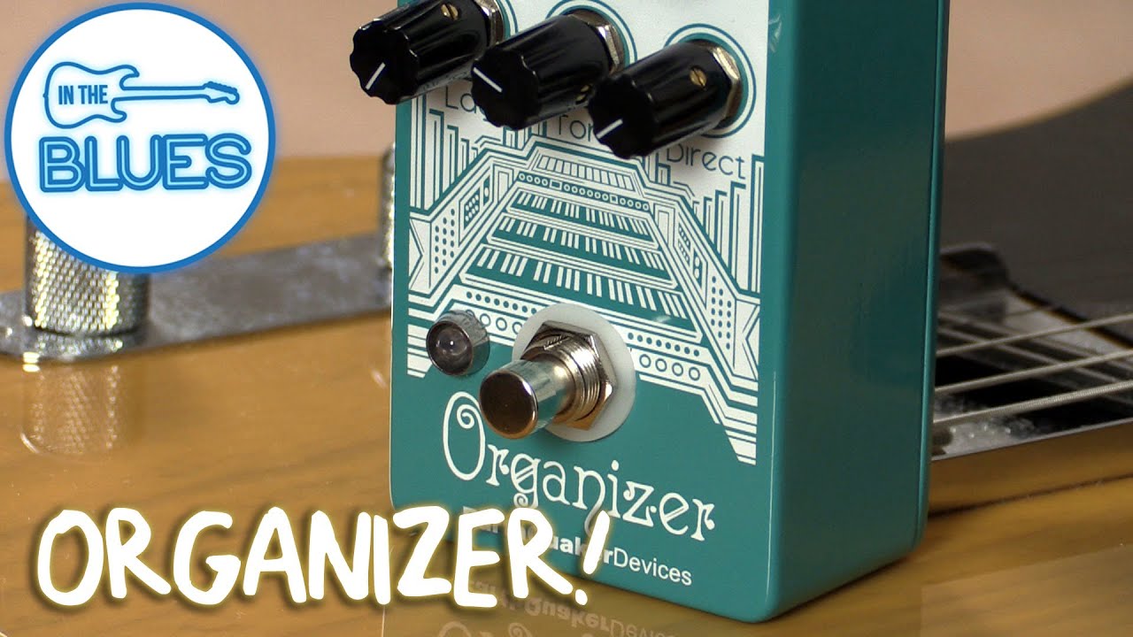 Earthquaker Devices - Organizer Pedal Demo - YouTube