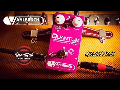 VAHLBRUCH - Quantum | コンプレッサー ギター エフェクター – NINEVOLT