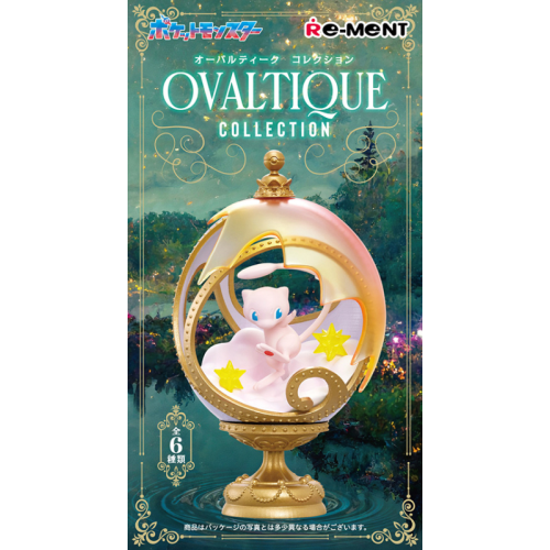 食玩王国オフィシャルウェブサイト ポケモン OVALTIQUE COLLECTION再販
